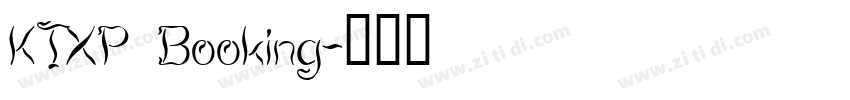 KTXP Booking字体转换